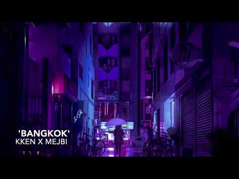 Kken x mejbi - Bangkok