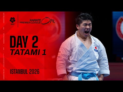2026 Karate One - Premier League ISTANBUL | Saturday - Tatami 1 |