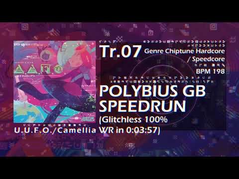 [U.U.F.O.] Tr.07 POLYBIUS GB SPEEDRUN (Glitchless 100% WR in 0:03:57)