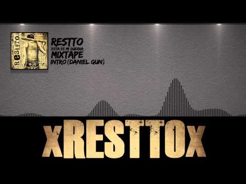Restto - Intro (Daniel Gun)