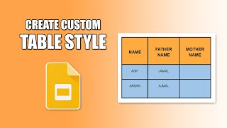 How to create custom table style in google slides