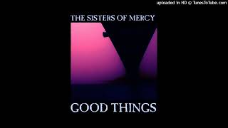 The Sisters of Mercy -  Romeo Down (012 - Good Things)