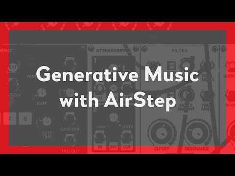 Wave Sequencing + Generative Music with AirStep | Voltage Modular 2 Tutorial