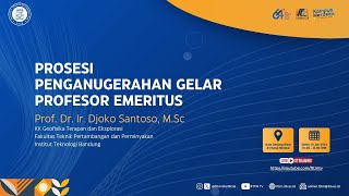 Download lagu Penganugerahan Gelar Profesor Emeritus Dr. Ir. Djoko Santoso mp3 Download lagu Penganugerahan Gelar Profesor Emeritus Dr. Ir. Djoko Santoso mp3