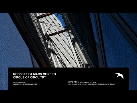 RODSKEEZ & MARS MONERO Circus Of Circuitry