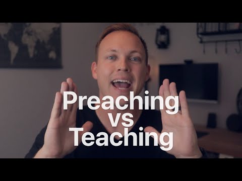 The Difference Between Preaching and Teaching