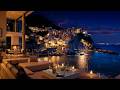 4K Italian Seaside Night View With Relaxing Jazz Music Luxury Apartment Ambience For Stress Relief