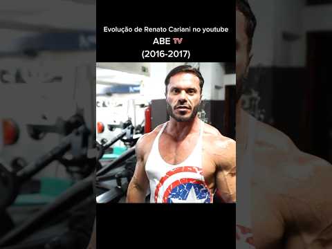 Evolução de Renato Cariani no youtube #renatocariani #cariani #fisiculturismo #maromba #bodybuilder