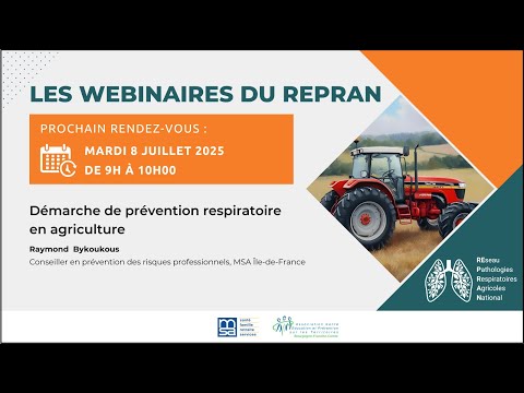 Les Webinaires du REPRAN #10 Démarche de prévention du risque respiratoire en agriculture
