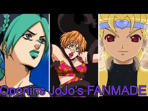 Openings Fanmade JoJo's