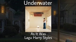 Download lagu Harry Styles -As It Was (Underwater Lyrics) mp3