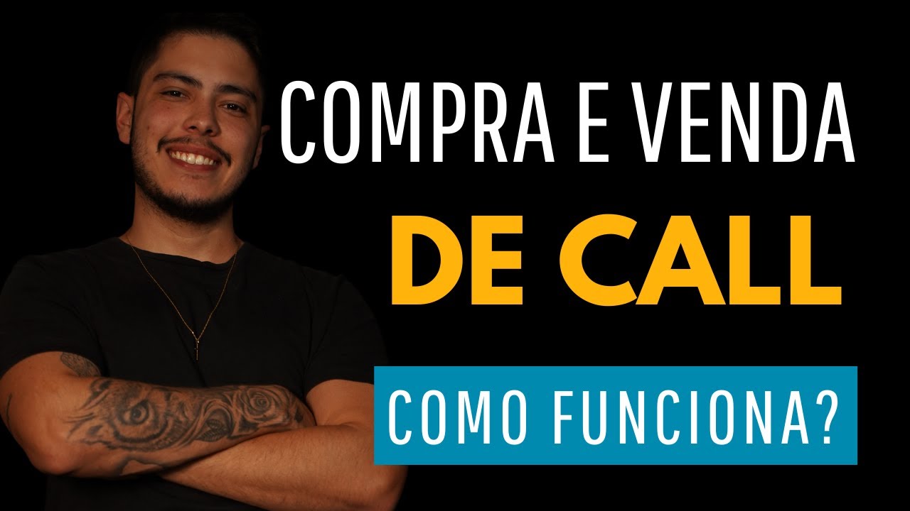 Qual a diferença entre COMPRAR e VENDER CALL? [Na prática]