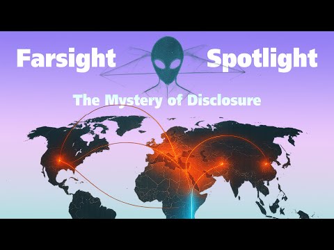 Farsight Spotlight: The Mystery of Disclosure