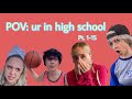 POV Ur In High School Parts 1 15