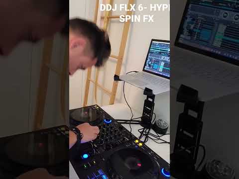 DDJ FLX 6 BACKSPIN FX