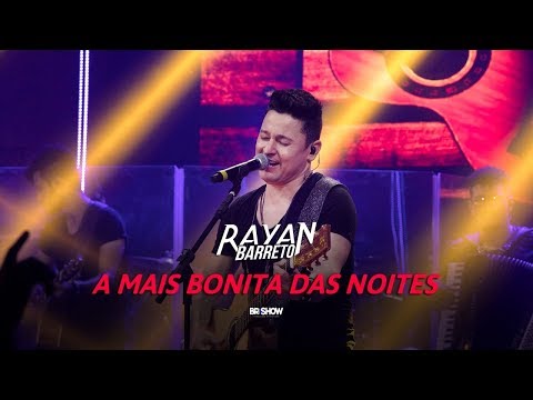 Rayan Barreto - A Mais Bonita das Noites