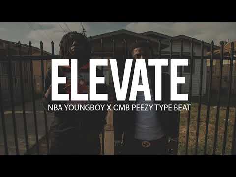 (FREE) Nba Youngboy x OMB Peezy Type Beat 2018 " Elevate
