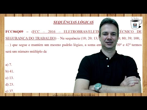 FCC06Q09 - FCC - 2016 - ELETROBRAS/ELETROSUL - SEQUÊNCIAS LÓGICAS