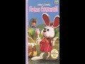 Opening And Closing To Here Comes Peter Cottontail VHS 2004