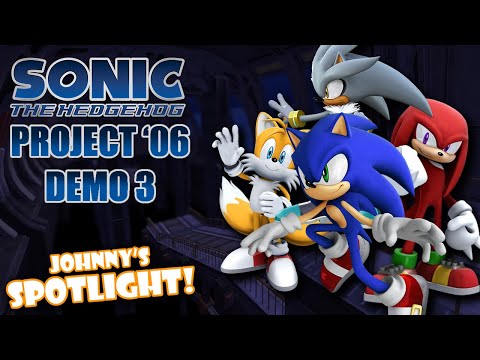 Project '06: Demo 3...Sheer Insanity | Johnny's SPOTLIGHT!