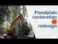 Floodplain redesign delivers downstream benefits for all
