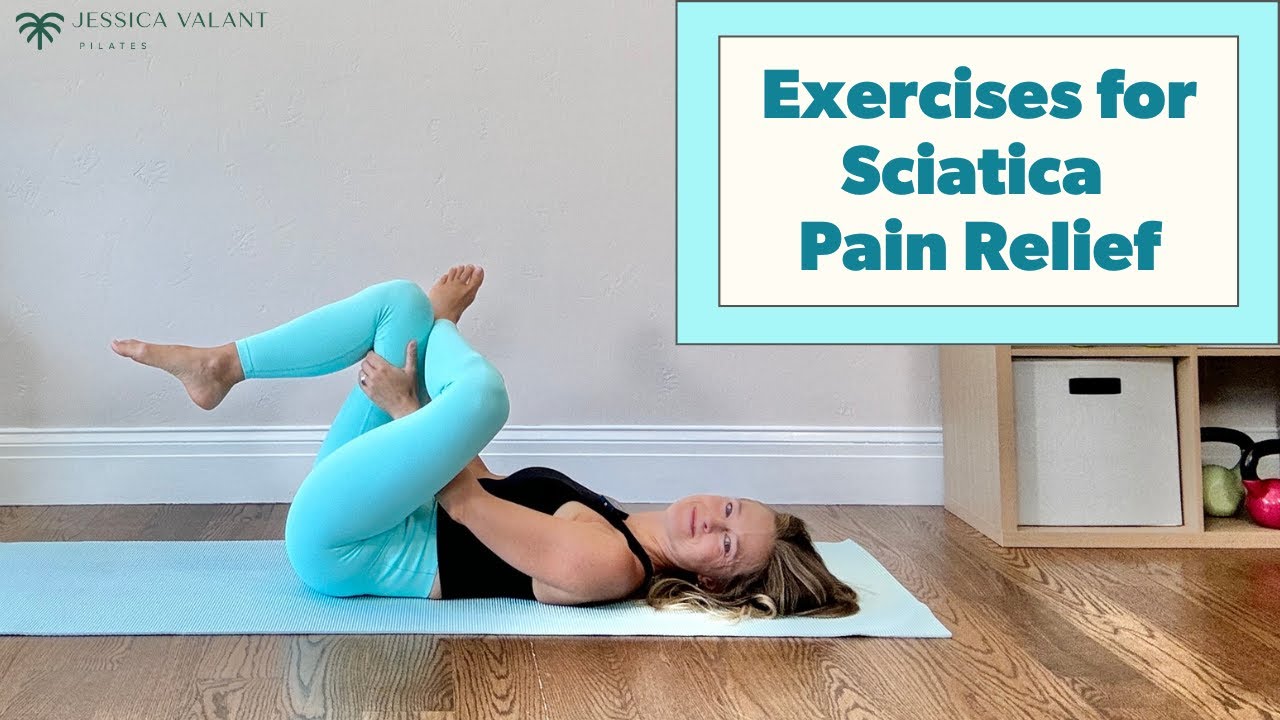Exercises for Sciatica Pain Relief