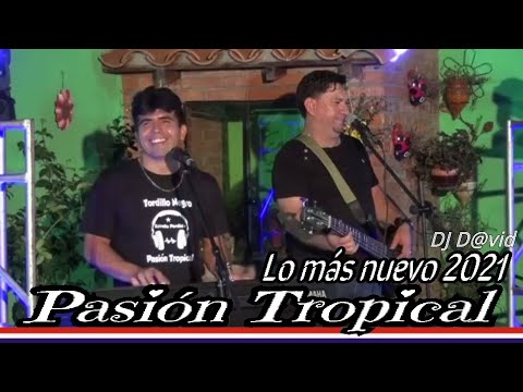 Pasión Tropical video