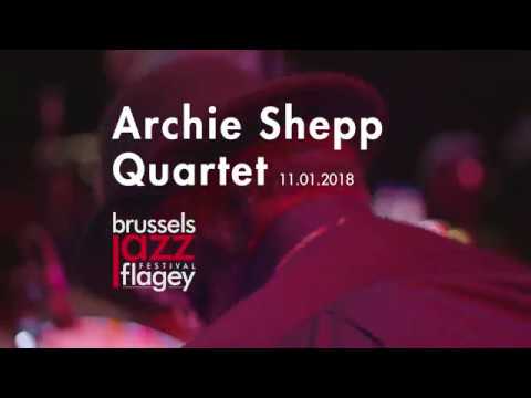 Archie Shepp Quartet live at Flagey | BJF18