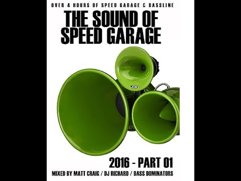 DJ Richard - The Sound of Speed Garage 2016