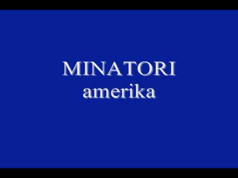 Minatori - AMERIKA