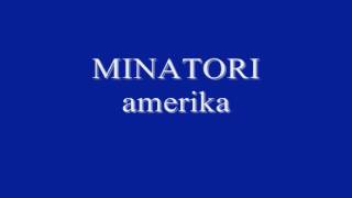 Minatori - Amerika