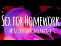 [Nightcore] Sex for Homework 