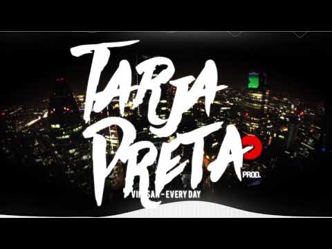 VINI $AN - EVERY DAY