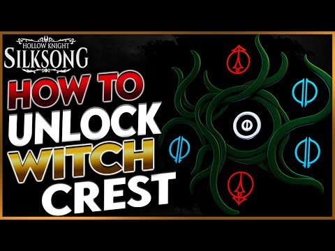 Silksong: How to Unlock Crest of the Witch (Complete Guide)