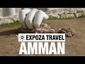 Amman Vacation Travel Video Guide
