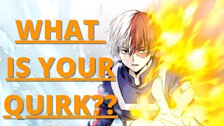 MY HERO ACADEMIA - What is your hero Quirk    (Ultimate Anime Quiz)