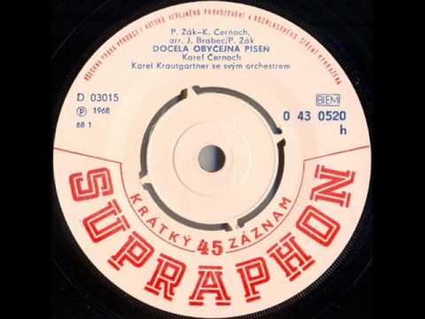 Karel Černoch - Docela obyčejná píseň [1968 Vinyl Records 45rpm]