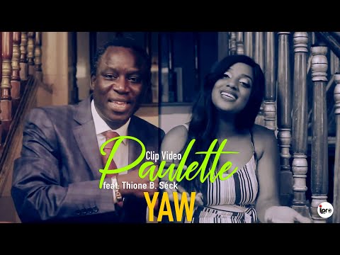 Paulette - YOW - feat Thione Ballago Séck (Video Officiel) Réal: Ipro