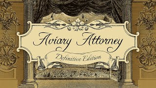 [推薦] Aviary Attorney: Definitive Edition