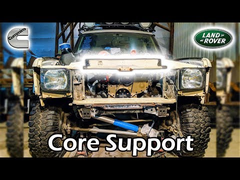 Detachable Core Support × 4BT Cummins Discovery #27 [Land Rover Build]