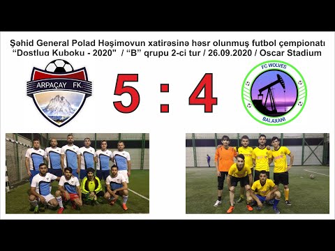 "Dostluq Kuboku - 2020" / "B" qrupu / Arpaçay 5 : 4 Wolves ( 26.09.2020 )