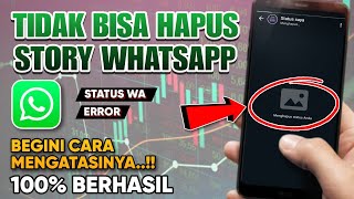 Download lagu How to Fix the Problem of Not Being Able to Delete WhatsApp Stories | Can't Delete WA Status mp3