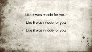 One Republic - Made for you (WITH LYRICS