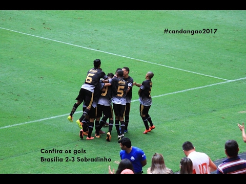 Brasilia 2x3 Sobradinho - Candangão 2017