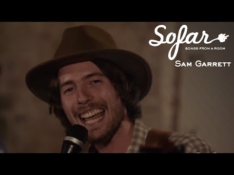 Sam Garrett - Lost In The Moment | Sofar London