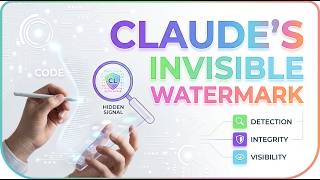 Claude's Invisible Watermark