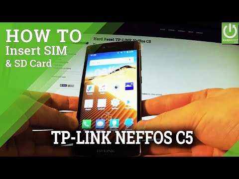 Install SIM and SD Card in TP-LINK Neffos C5 - Set SIM & SD