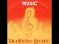 Witchfinder General - Last Chance 