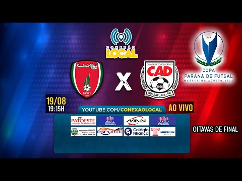 EMBALA MAIS X CAD/GUARAPUAVA -OITAVAS DE FINAL - COPA PARANÁ DE FUTSAL