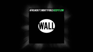 Afrojack Ft Mightyfools - Keep It Low video